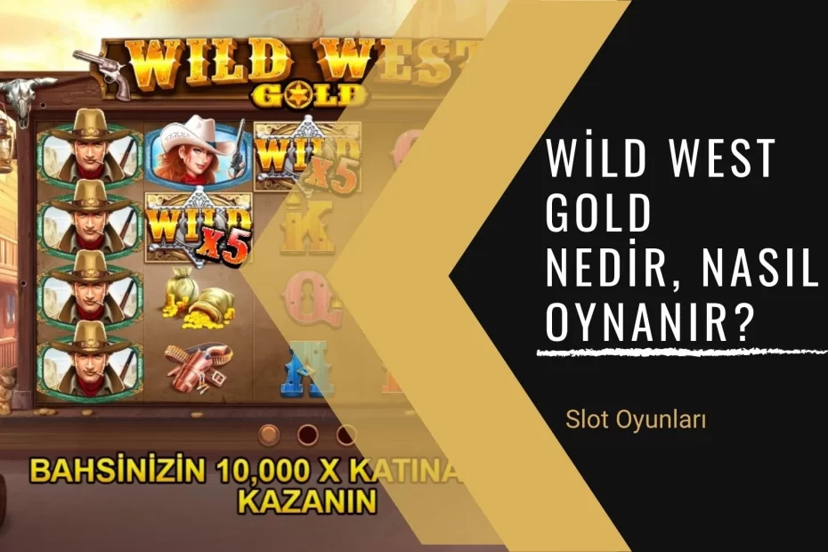 Wild West Gold